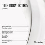 The Body Lotion Santal. Multi-Peptide Firming Body Lotion With Niacinamide